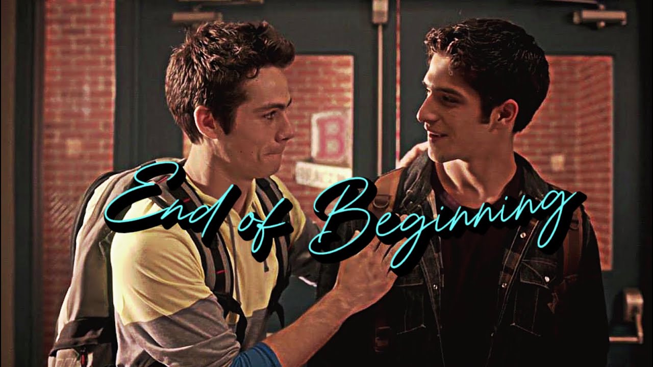 End of Beginning | Scott & Stiles