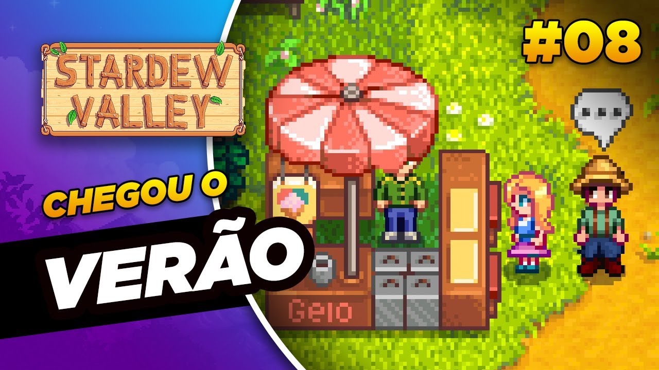 O QUE FAZER NO VERÃO? Aprenda a jogar Stardew #08