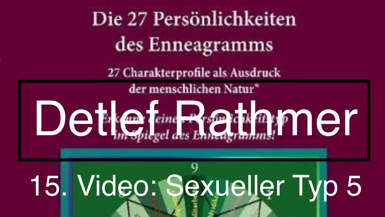 Enneagramm - Sexueller Typ 5 (Untertyp, Subtyp)