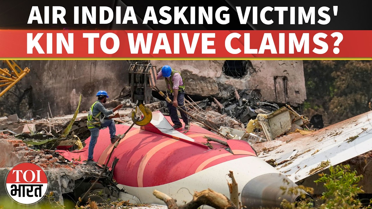 AI-171 Victims' Families Question Claim Waivers Before Probe Ends; Air India Denies Pressure