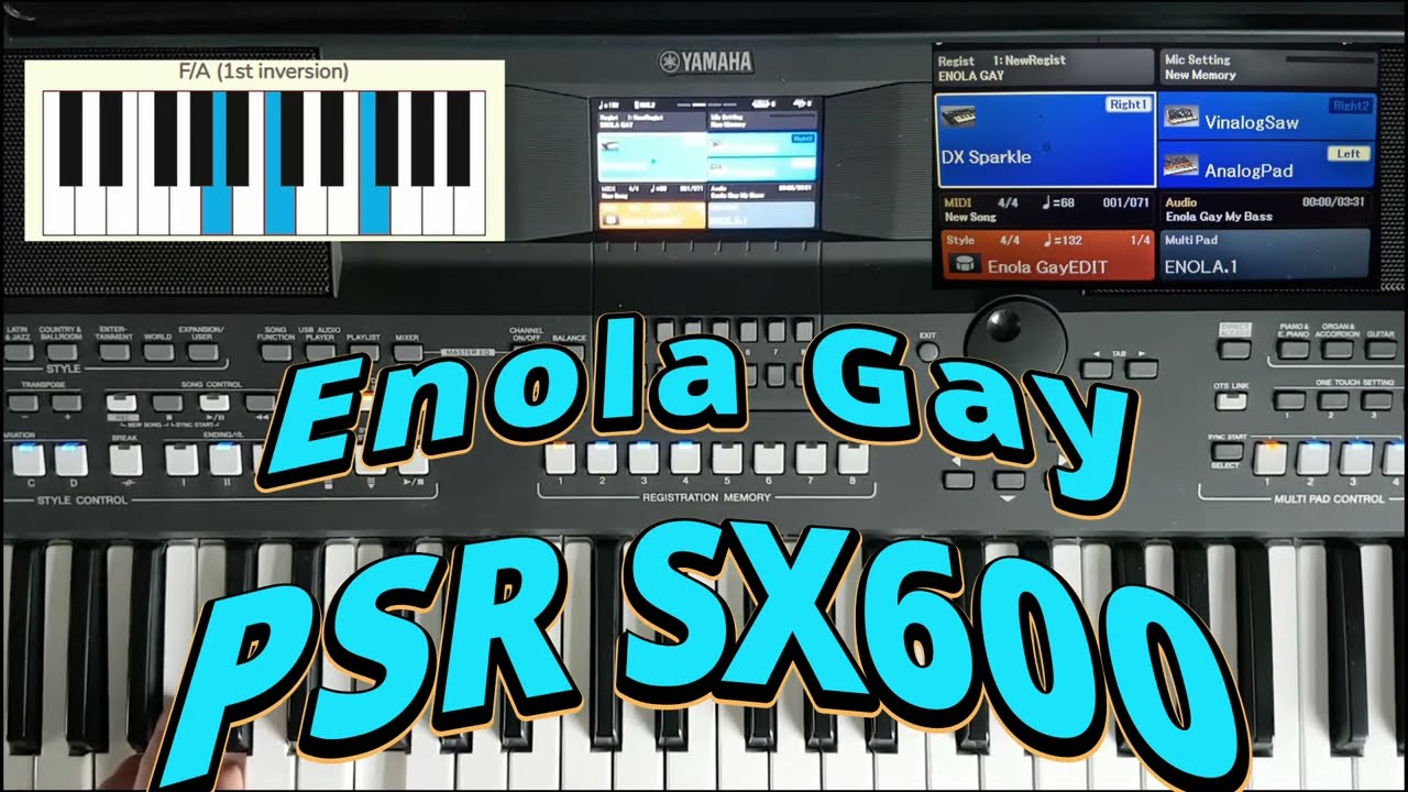 Enola Gay Yamaha PSR SX600