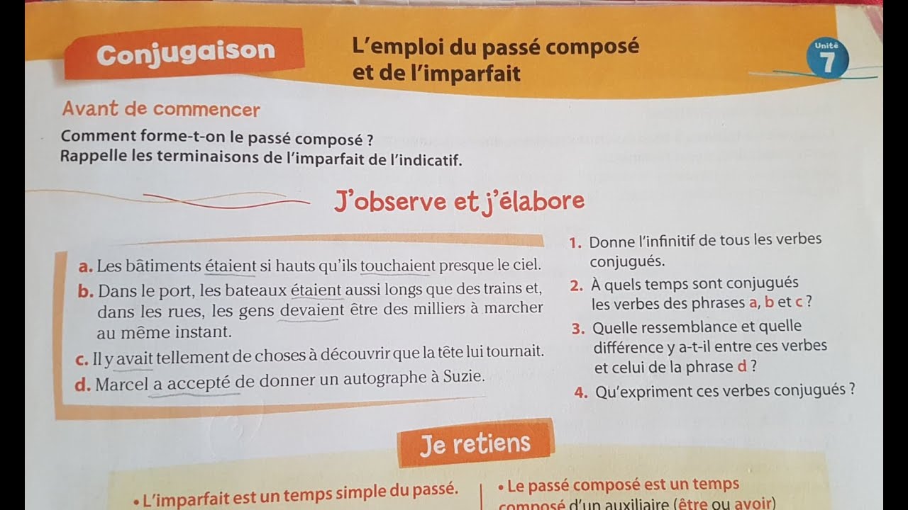 Unité 7 : Conjugaison/ l'emploi du passé composé et de l'imparfait page79