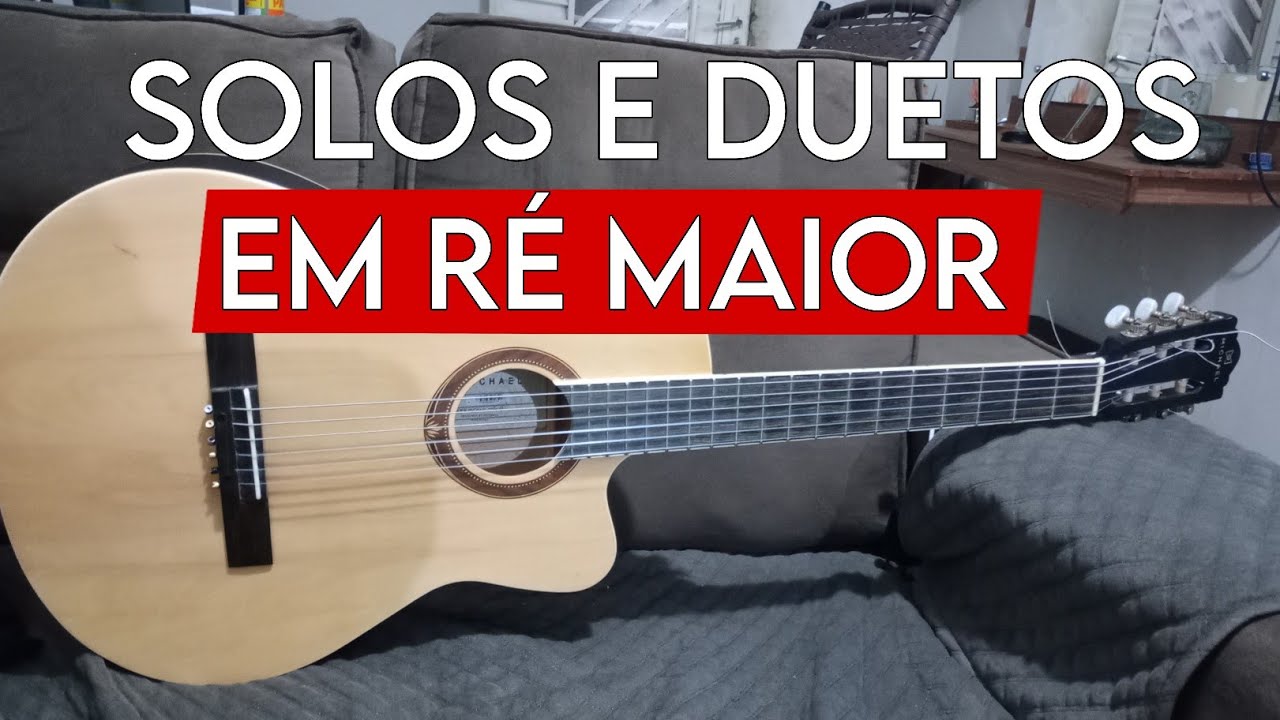 SOLOS EM DUETOS duetos de ré com dedilhado