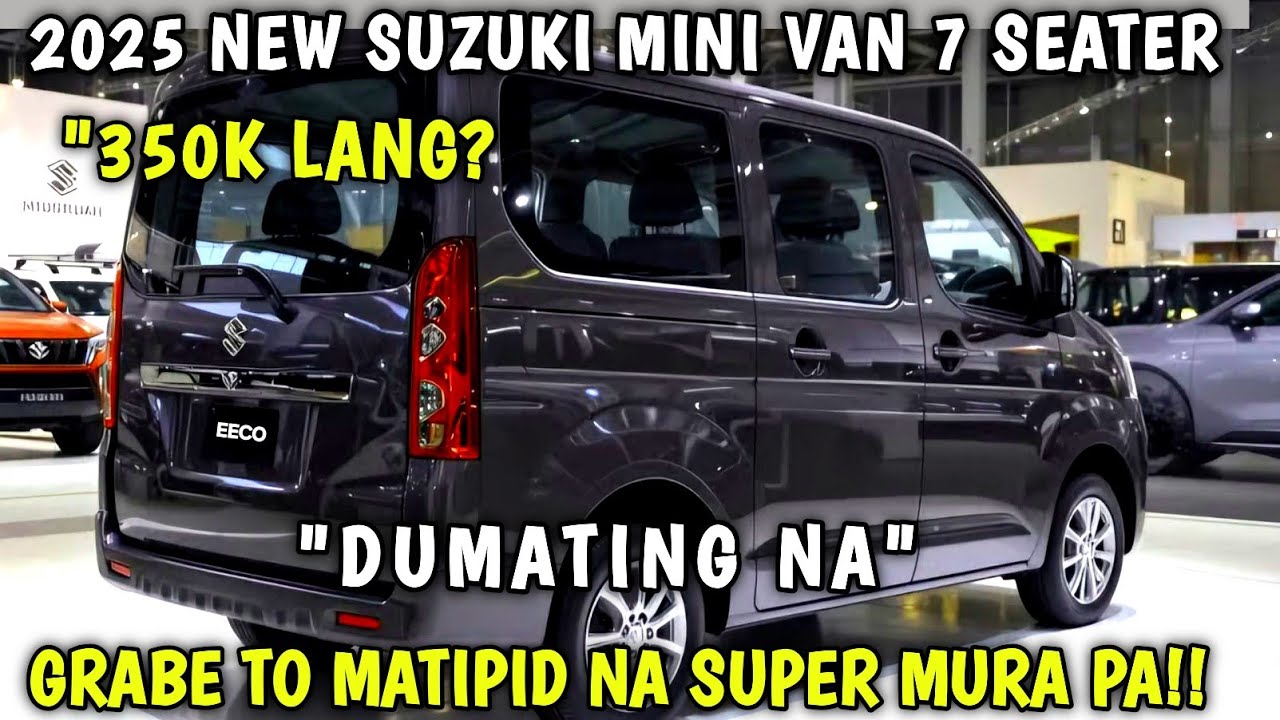 NANDITO NA BAGONG 7 SEATER VAN NG SUZUKI MATIPID NA SA FUEL SUPER MURA PA AT NAPAKA TIBAY SUZUKIEECO