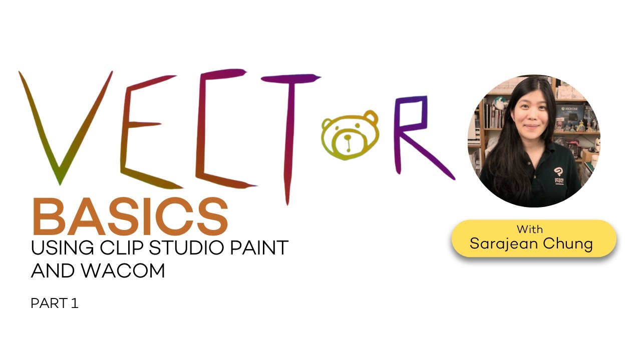 Vector Basics Using Clip Studio Paint and Wacom - Part 1