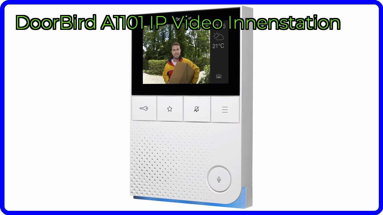 BEWERTUNG (2025): DoorBird A1101 IP Video Innenstation. WESENTLICHE Einzelheiten