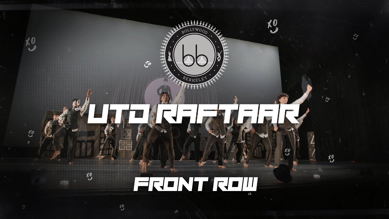 [Third Place] UTD Raftaar | Front Row | Bollywood Berkeley 2025 | Groove with XO