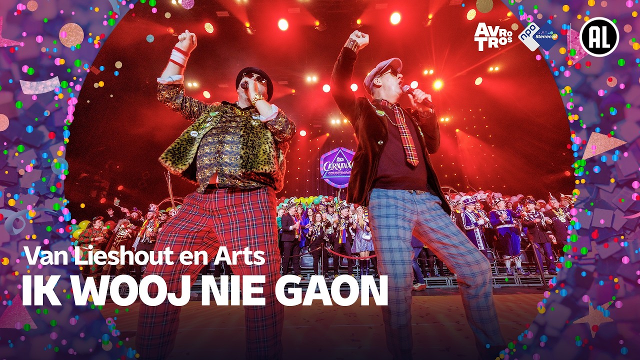 Van Lieshout en Arts - Ik wooj nie gaon &bull; Carnaval Countdown 2026 // Sterren NL
