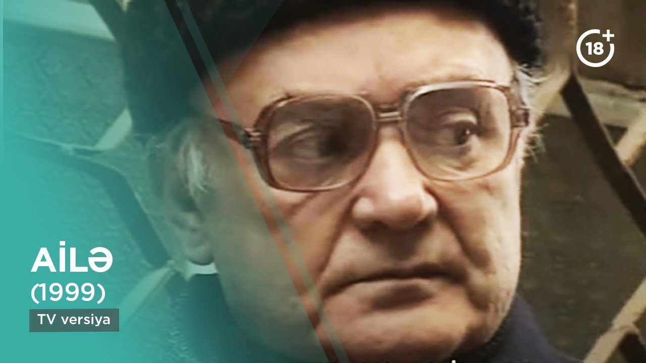 Ailə (1999) - TV versiya