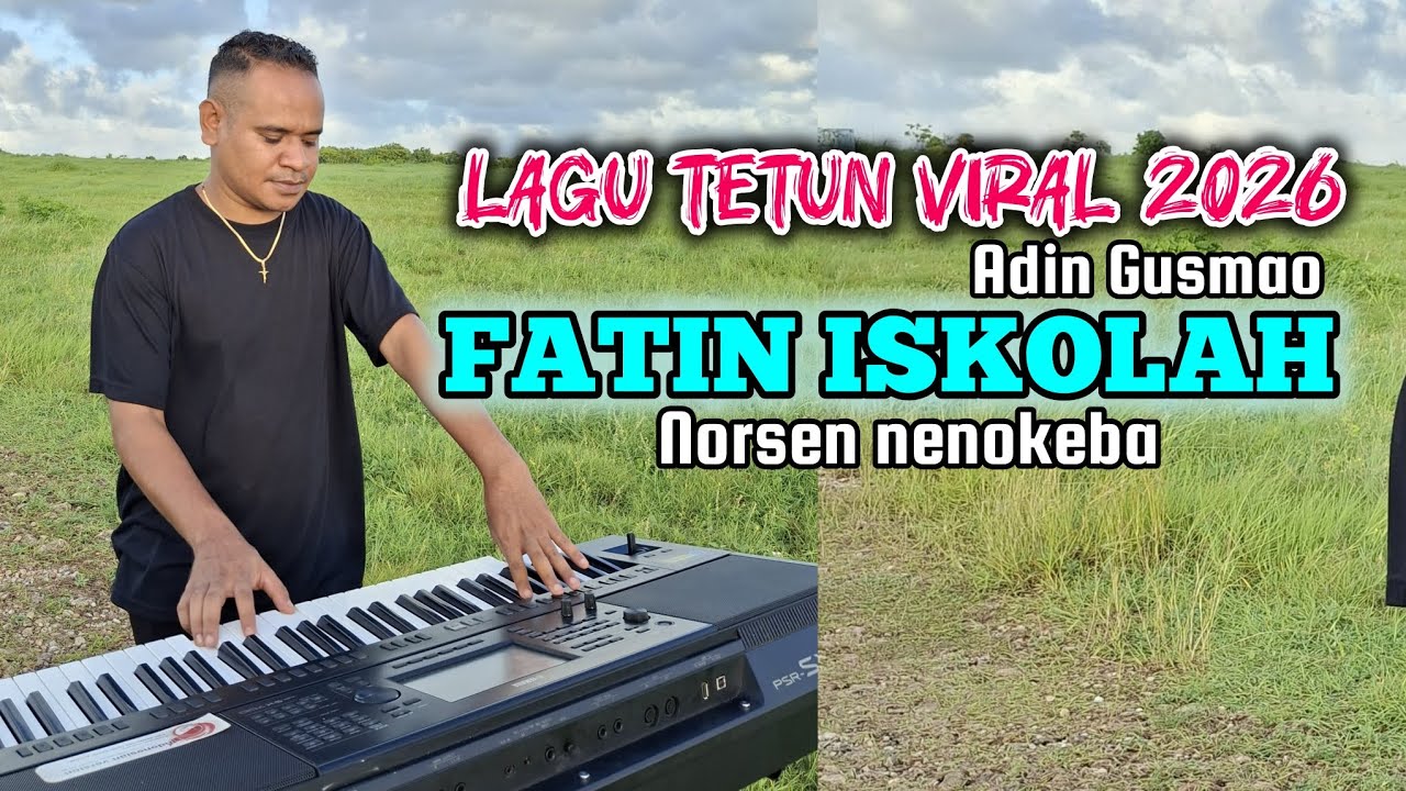 Lagu Tetun Viral 2026 || FATIN ISKOLAH || NORSEN NENOKEBA (Cover)