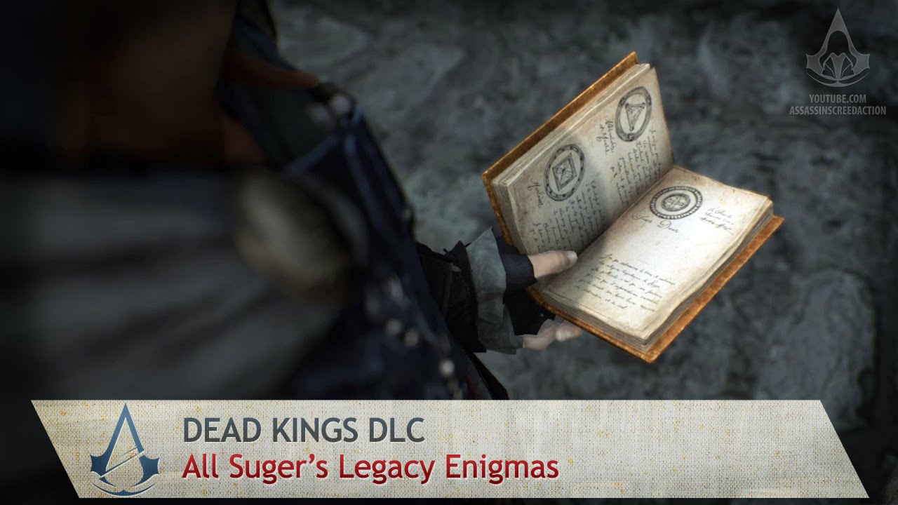 Assassin's Creed: Unity - Dead Kings - Side Memories - All Suger's Legacy Enigmas