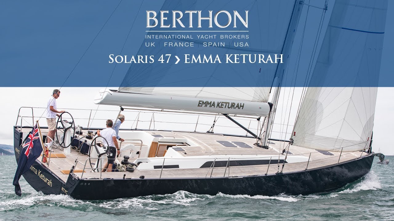 [OFF MARKET] Solaris 47 (EMMA KETURAH) - Yacht for Sale - Berthon International Yacht Brokers
