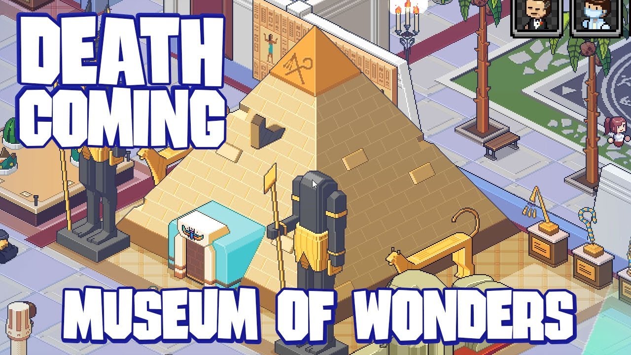 Death Coming - Museum of Wonders (Death Coming Gameplay)