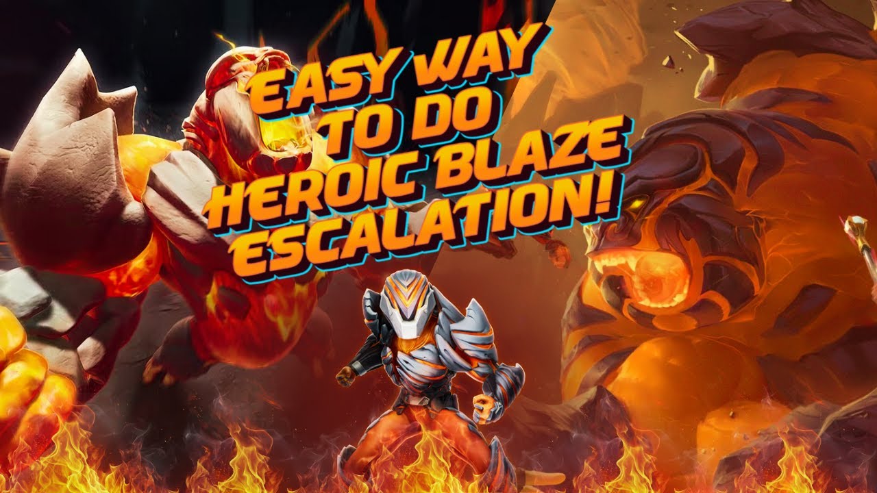Dauntless Easy Blaze Heroic Escalation
