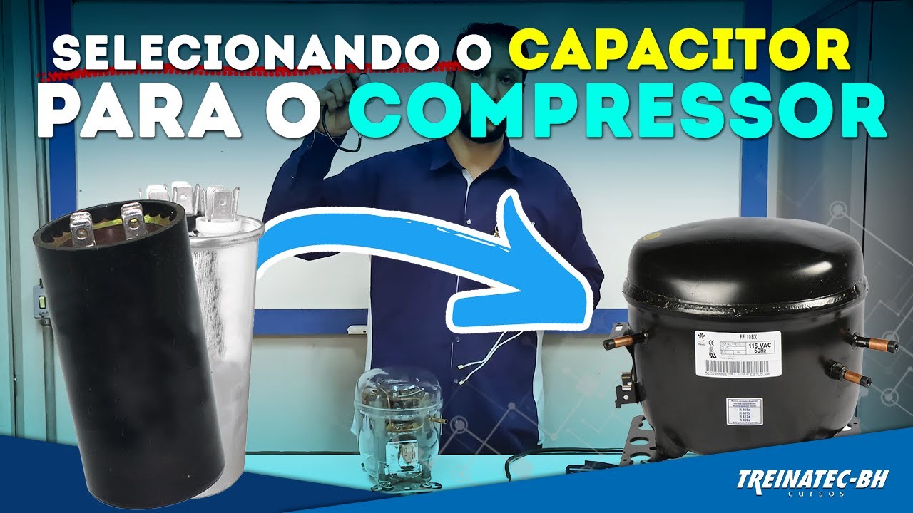 Como Selecionar o Capacitor para um Compressor