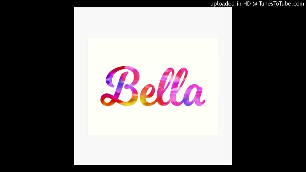 Ubusobanuro bw'izina BELLA n'ibiranga abaryiryitwa bose.