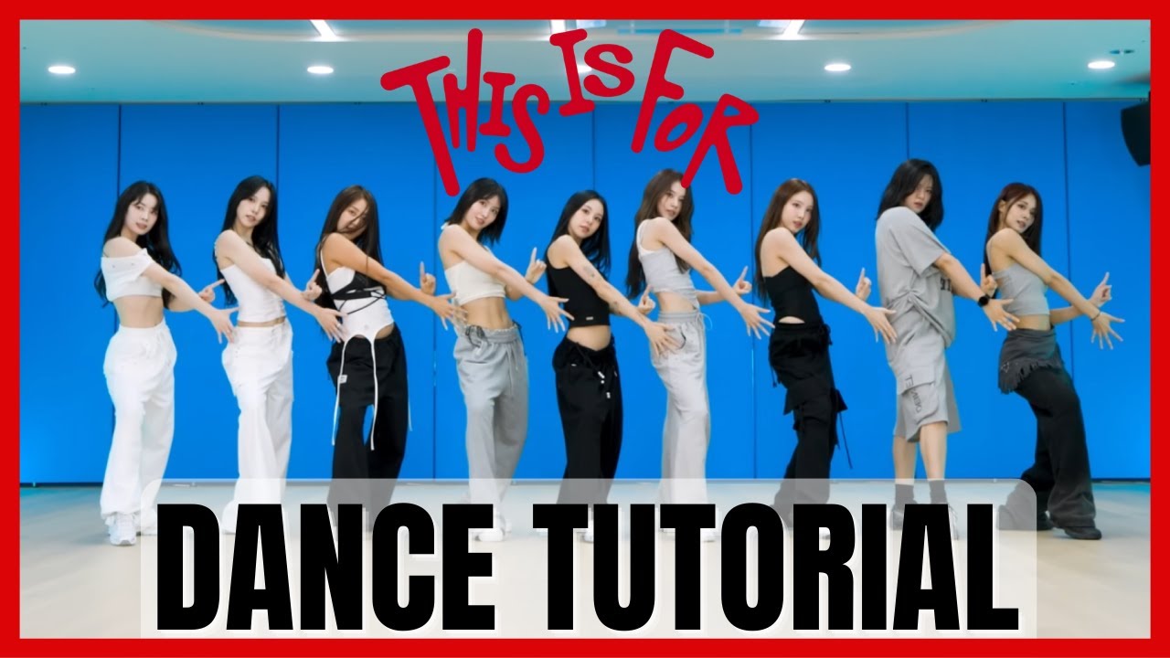 TWICE - 'THIS IS FOR' Dance Practice Mirrored Tutorial (SLOWED)