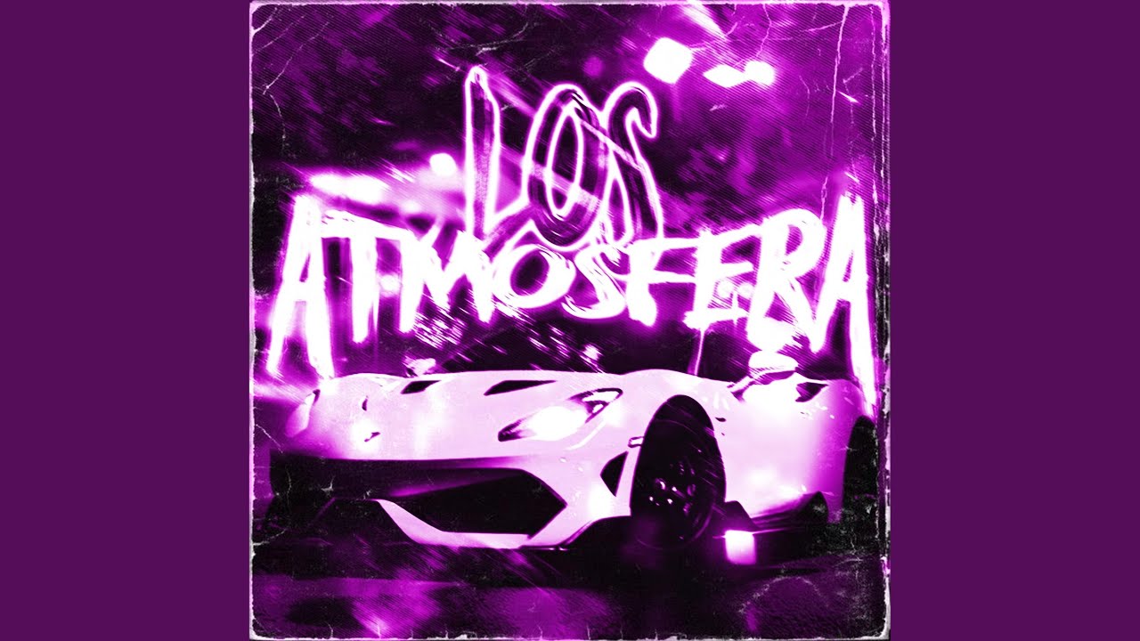 LOS ATMOSFERA (Super Slowed)