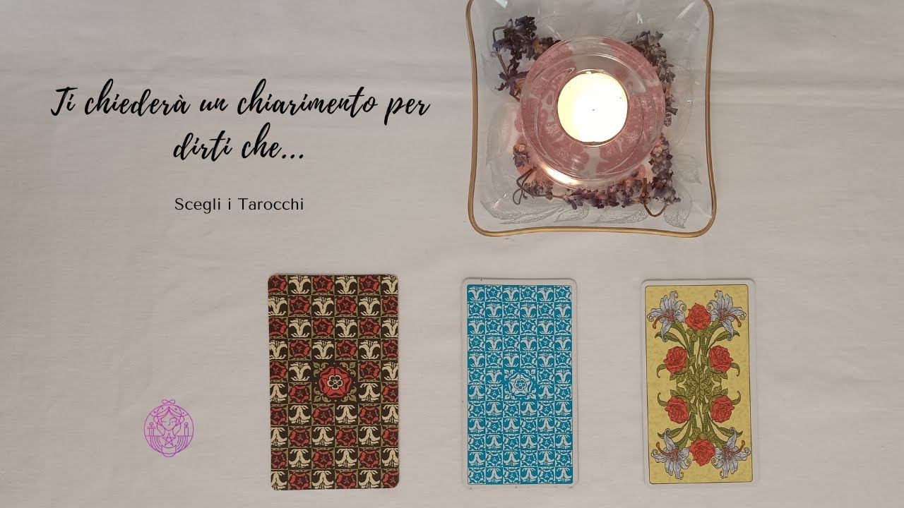 🌠😎 Ti chiederà un chiarimento per dirti che... 🔮 Scegli i tarocchi