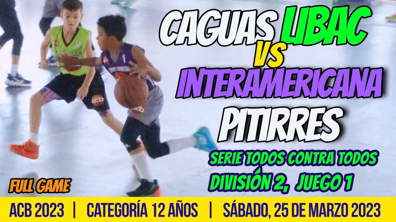 Interamericana Pitirres vs Caguas Libac, 12U Serie Todos Contra Todos, ACB 2023, División 2 - Juego1