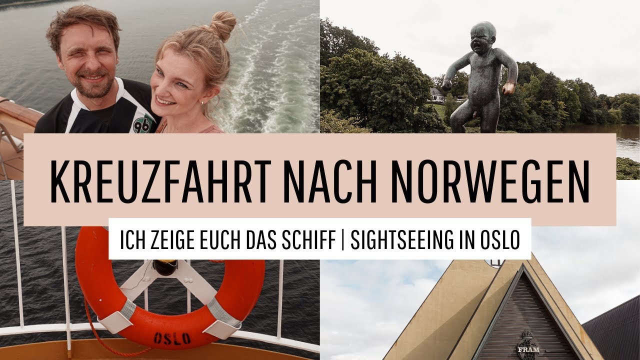 KREUZFAHRT NACH NORWEGEN | Ich zeige euch das Schiff, Sightseeing in Oslo | VLOG