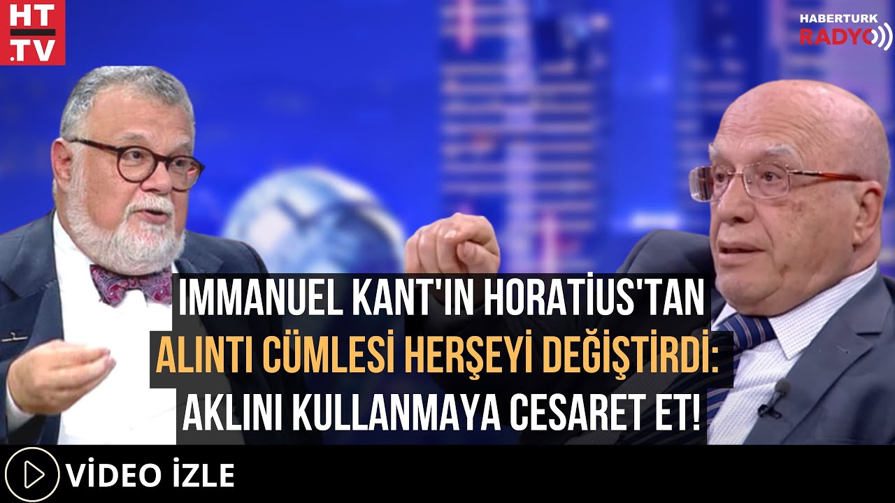 Immanuel Kant'ın Horatius'tan Alıntı Cümlesi Herşeyi Değiştirdi: Aklını Kullanmaya Cesaret Et!