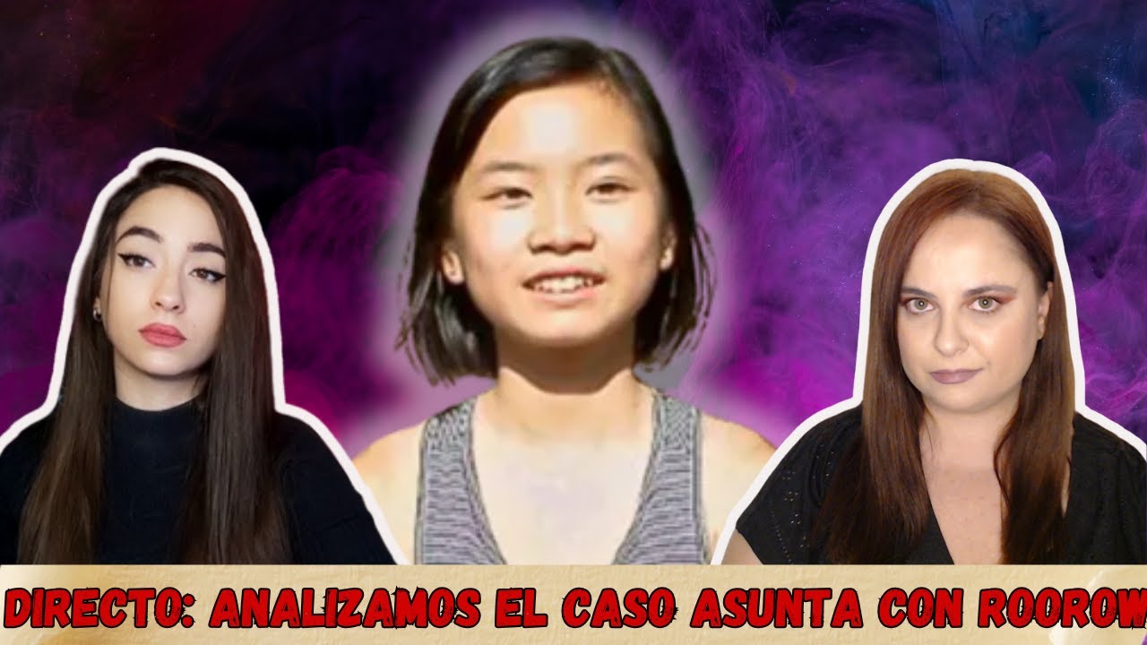 DIRECTO: Analizamos el CASO ASUNTA y la SERIE de NETFLIX con @Roorow