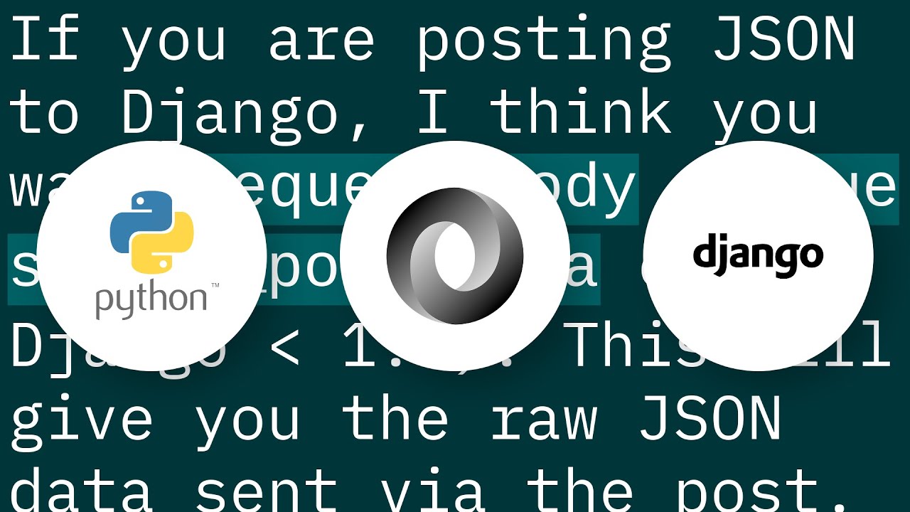Where's my JSON data in my incoming Django request?