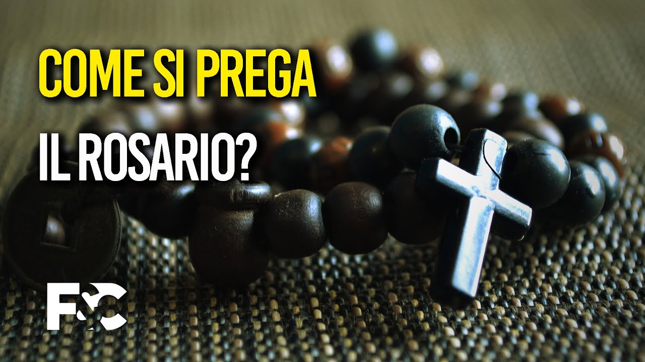 Come pregare il Rosario?