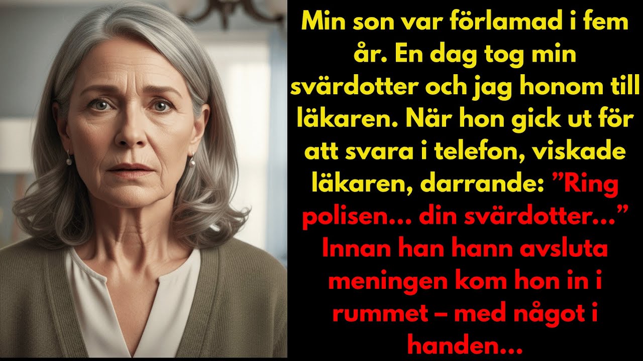 Läkaren skrek „Ring polisen nu!“ och i det ögonblicket kom min sonhustru in med något i handen