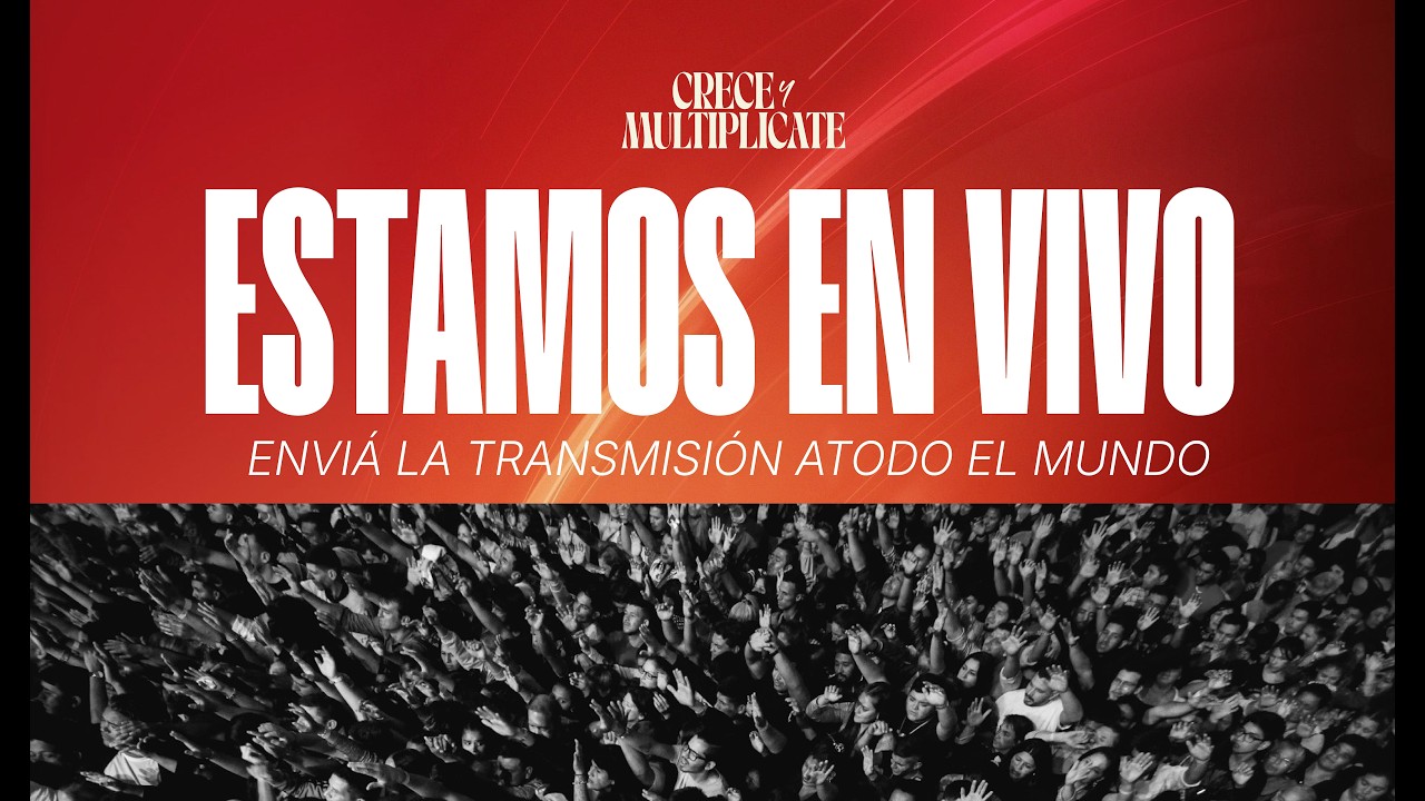⁣🔴 EN VIVO  Convención Mundial Crece y Multiplícate -