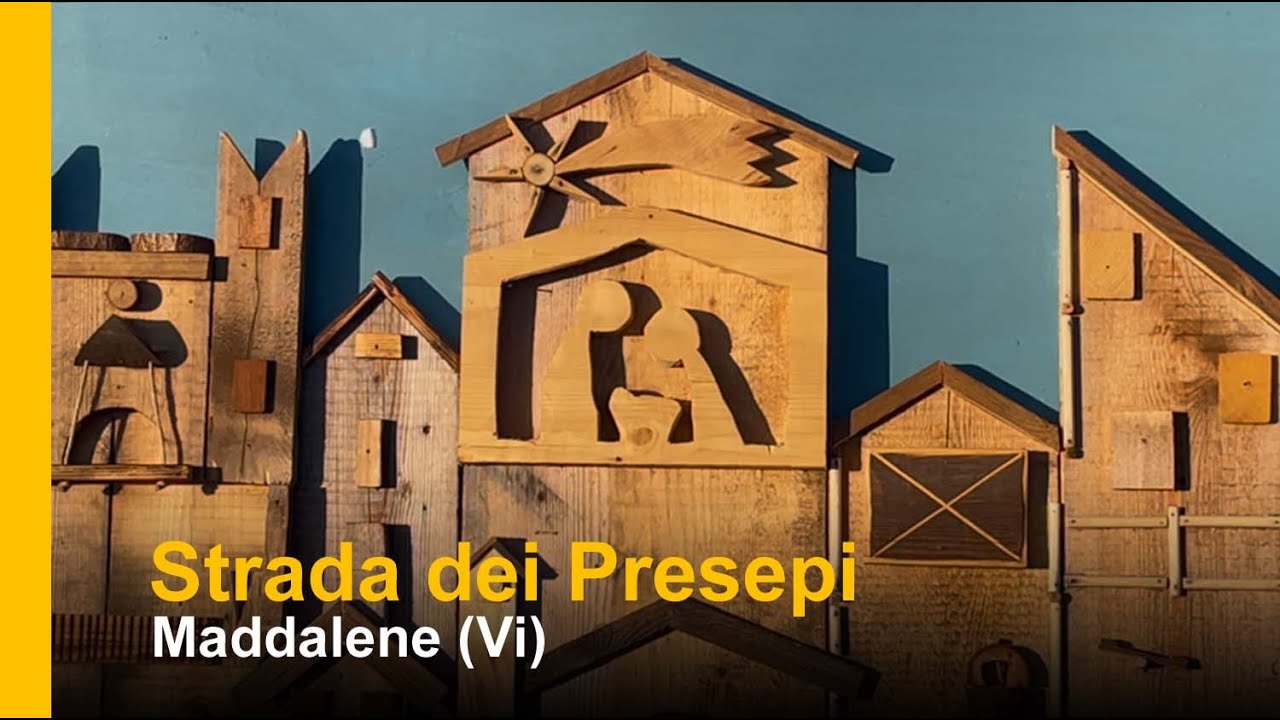 Strada dei Presepi di Maddalene (Vi)