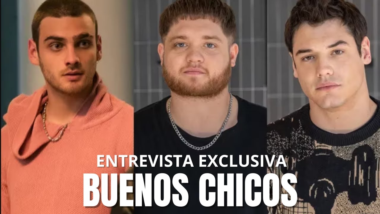 Buenos Chicos: Santiago Achaga, Jerónimo Bosia y Tomás Kirzner presentaron a sus personajes