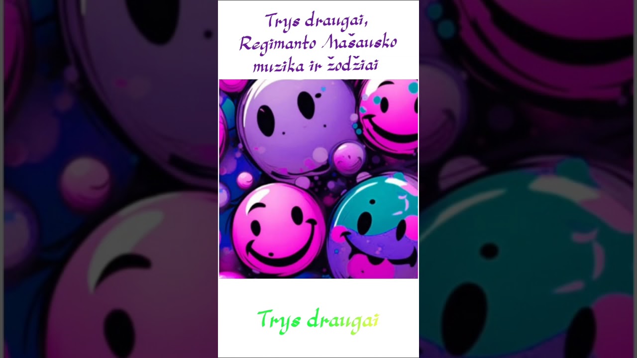 Trys draugai, Regimanto Ma&scaron;ausko nauja daina 