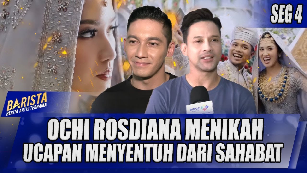 OCHI ROSDIANA MENIKAH, LUCKY PERDANA UNGKAP SIFAT OCHI YANG SEBENARNYA | BARISTA