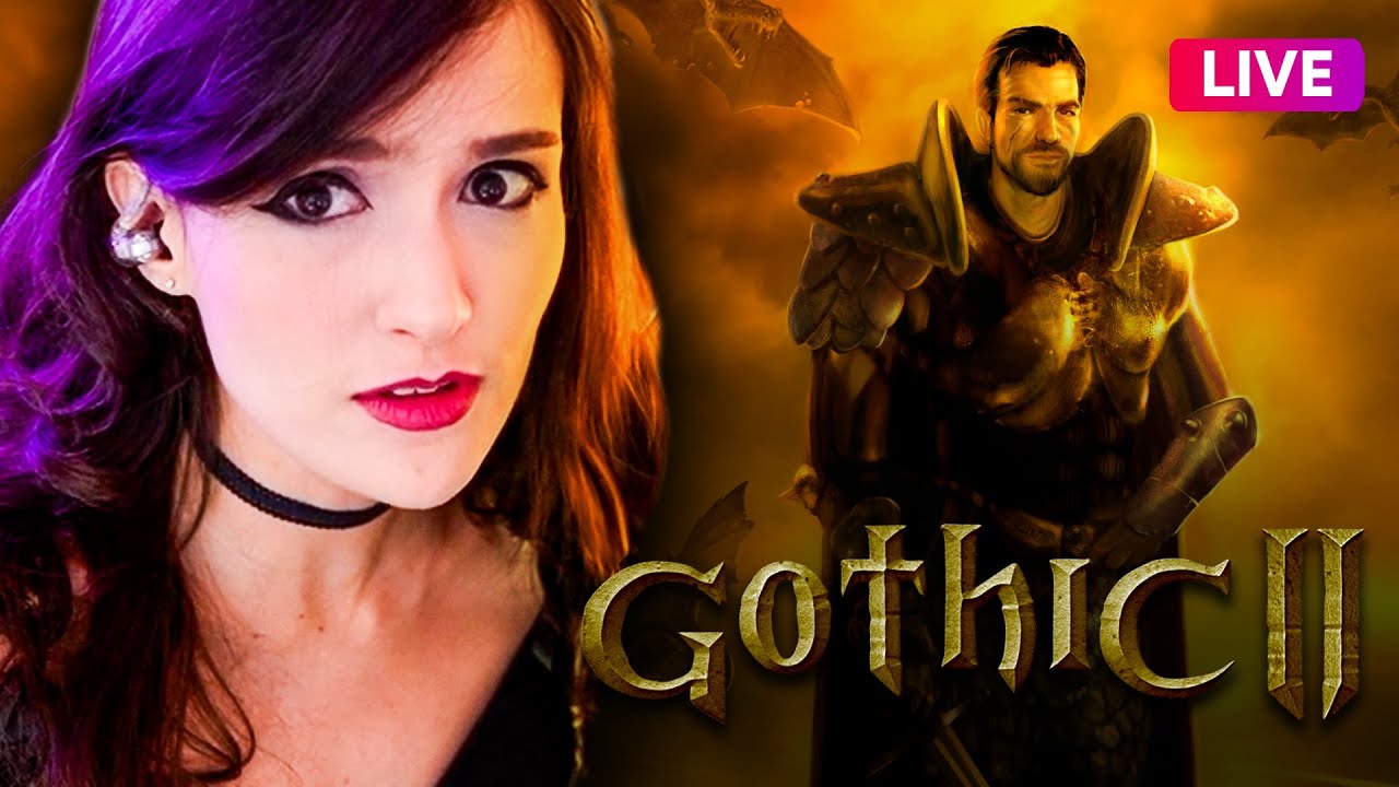 GOTHIC 2 FIRST PLAYTHROUGH 💜 I am weak but I will be STRONG