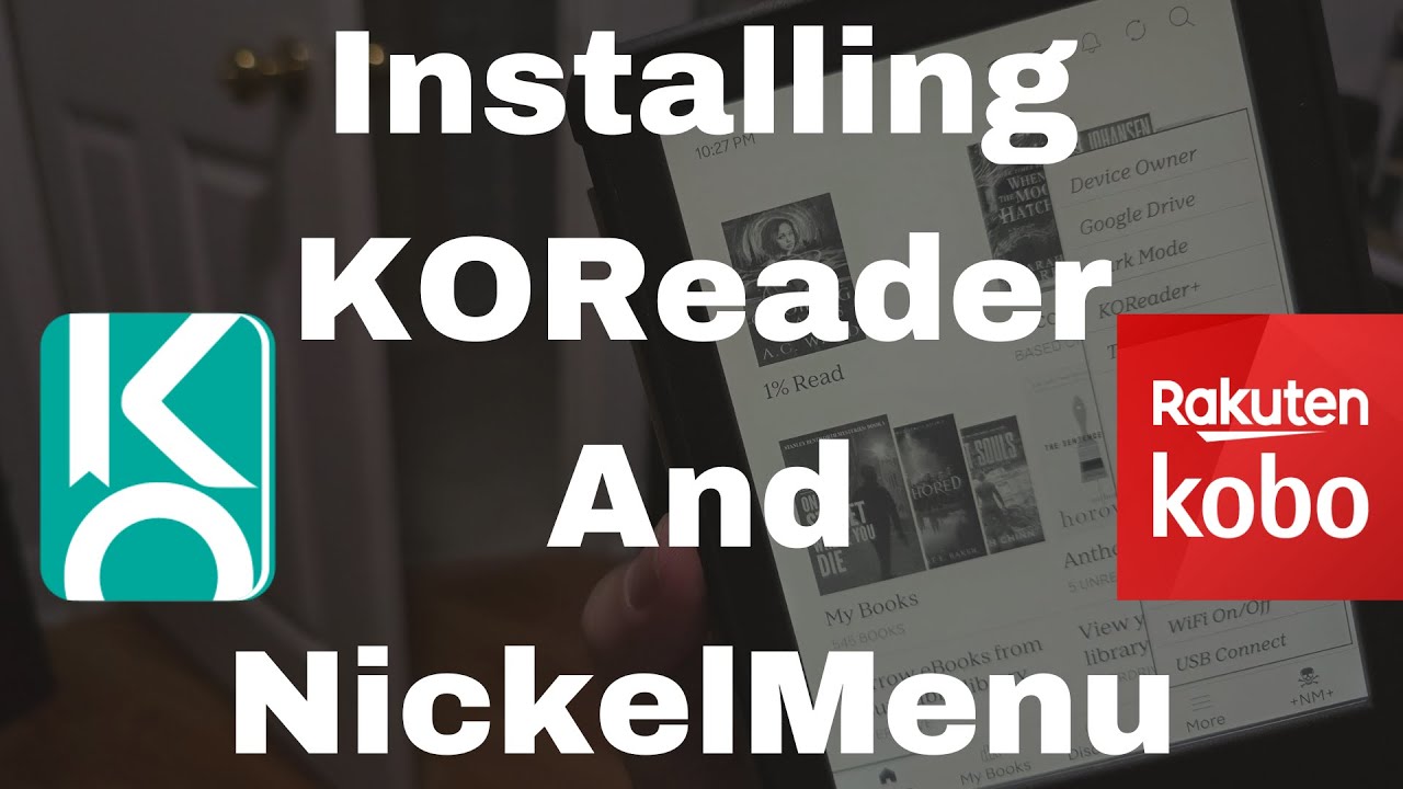 How to Install KOReader and NickelMenu on Kobo [2025]