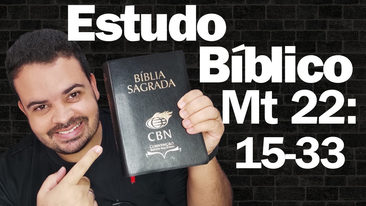 Estudo Bíblico - (Mateus 22. 15-33) - Pr Dieggo Ferraz