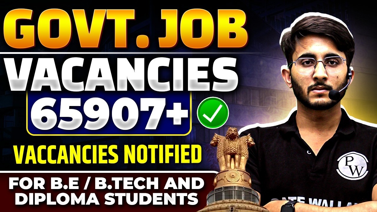 Last 6 Months Government Jobs Updates For BE & Btech Students | Eligibility & Selection Process