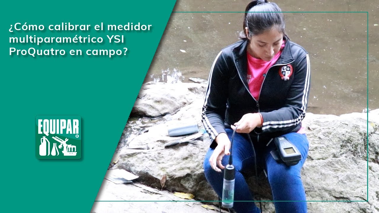 ¿Cómo calibrar el medidor multiparampetrico YSI ProQuatro en campo?