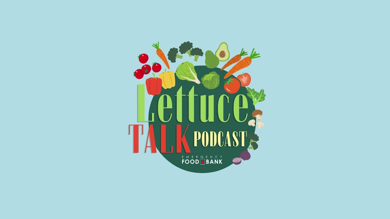 Lettuce Talk Podcast #2 - Let's Talk About It: The Mobile Farmer's Market
