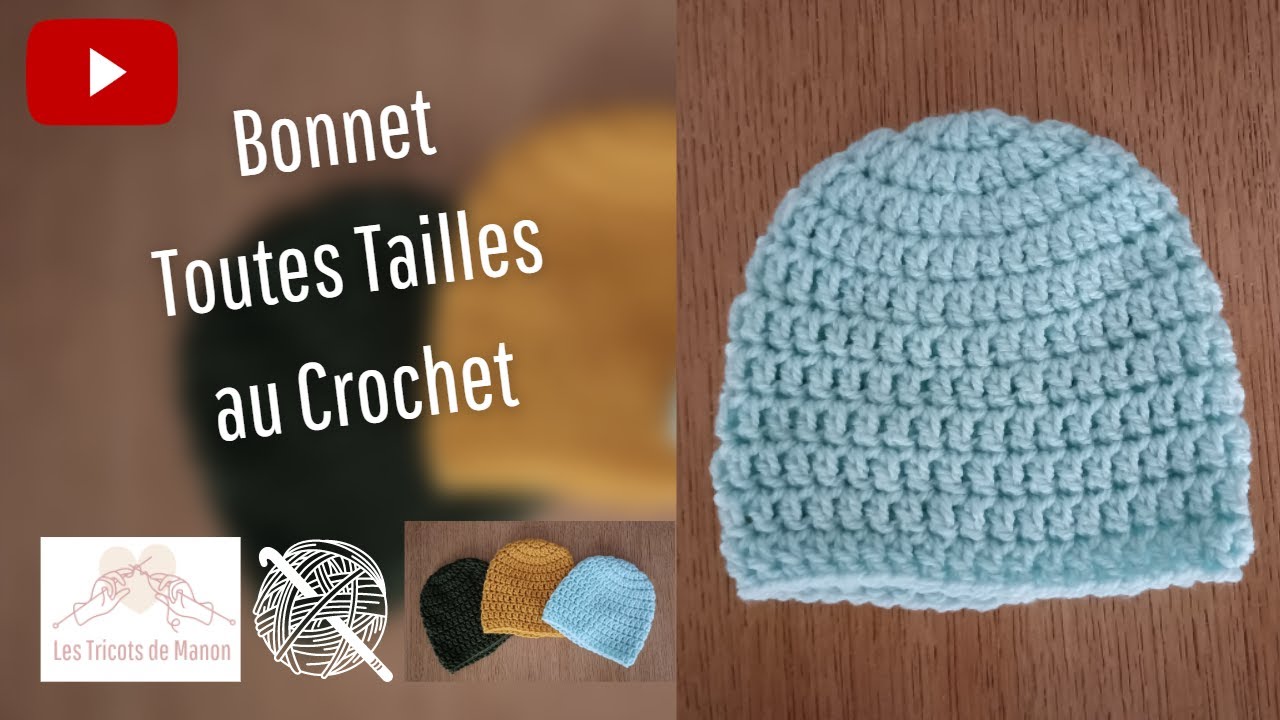 Bonnet Toutes Tailles au Crochet