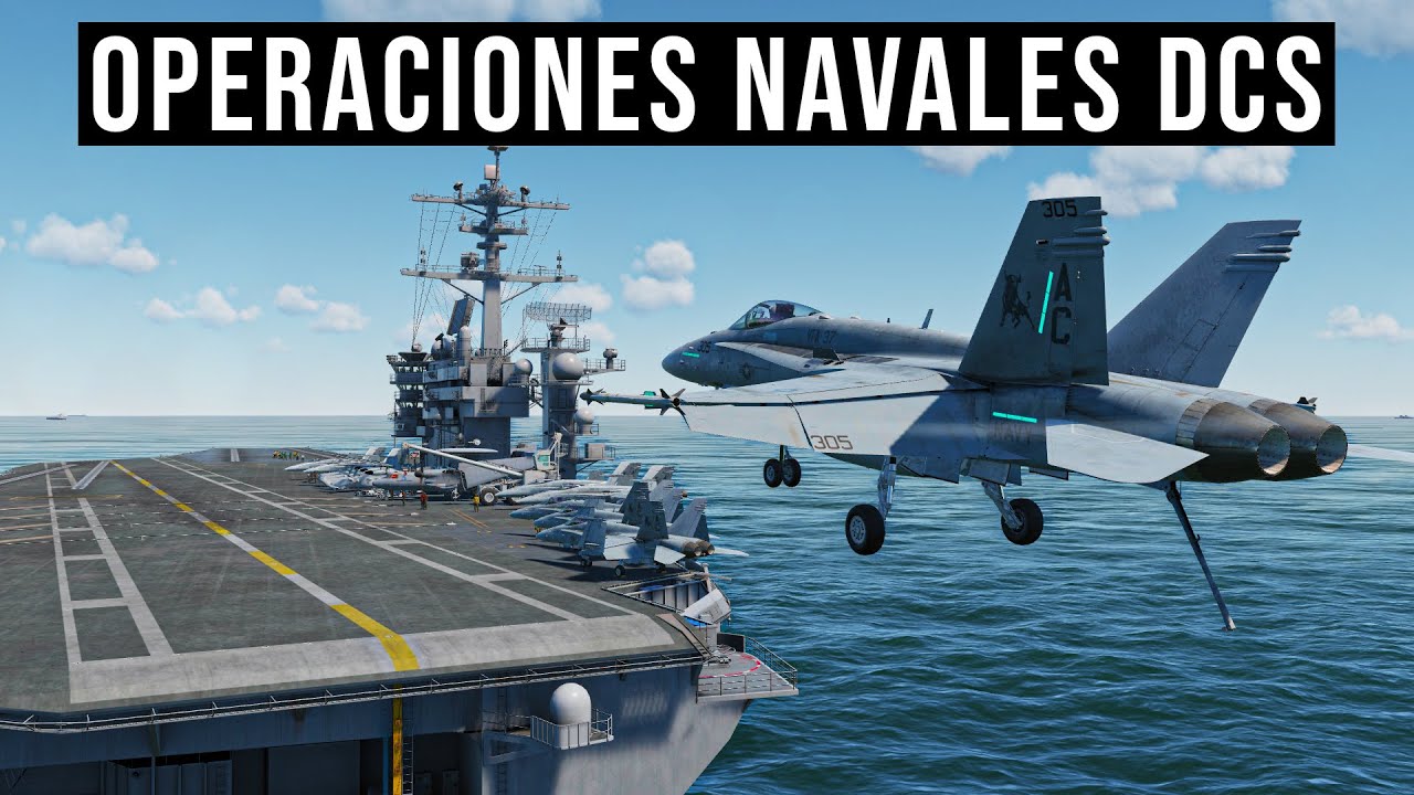 Guía Completa de Operaciones Navales  — CASE I en DCS World