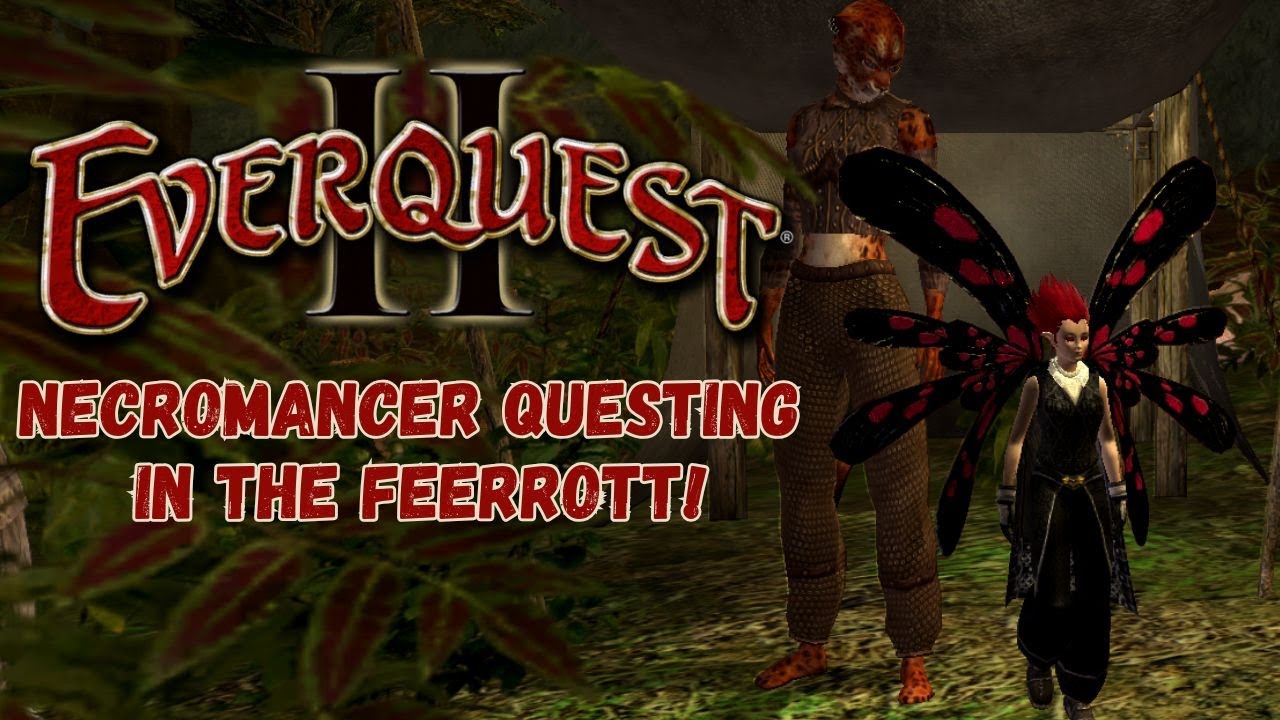EverQuest II- Necromancer Questing in The Feerrott! #eqii #everquestii #gaming