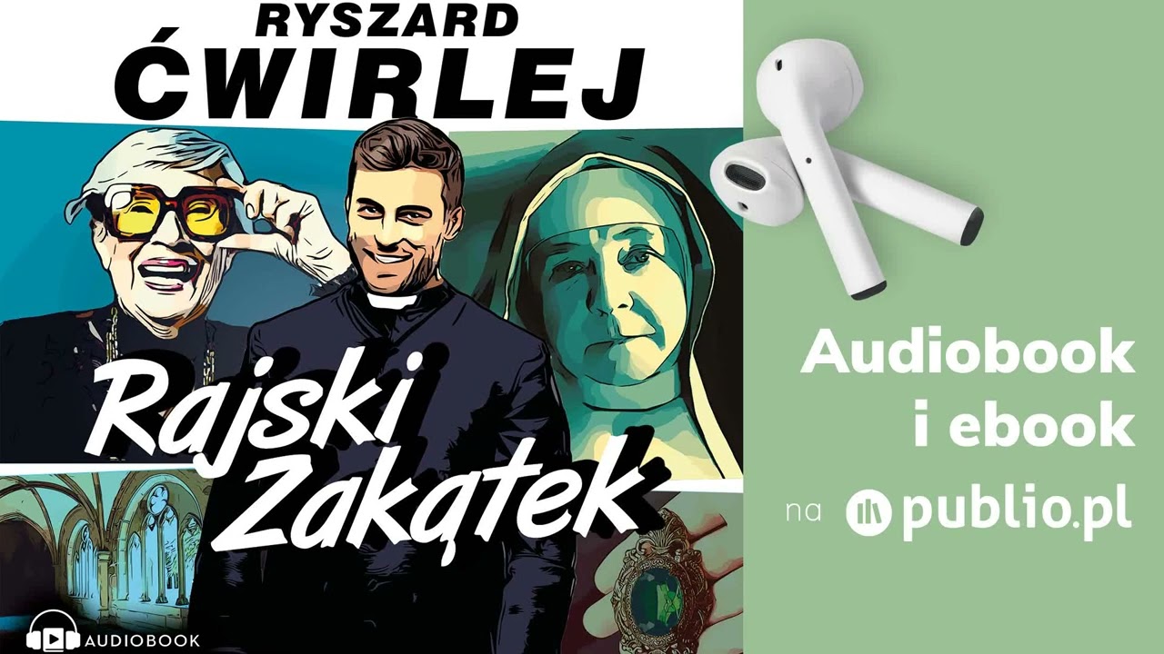 Rajski Zakątek. Ryszard Ćwirlej. Audiobook PL [Kryminał]
