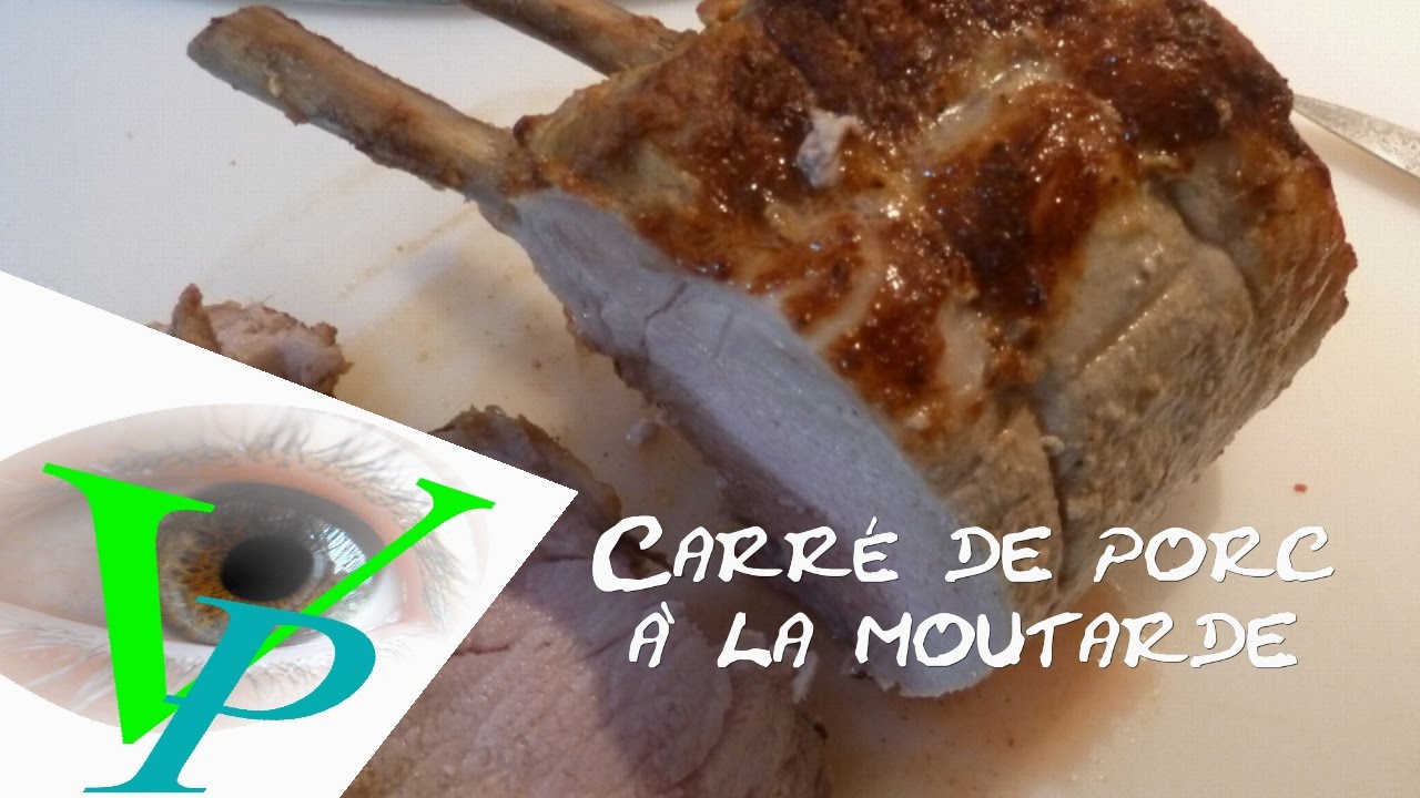 Le CARRE DE PORC A LA MOUTARDE réalisé de cette façon. Un régal