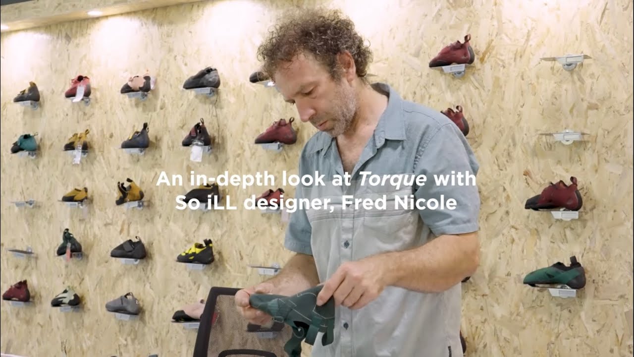 Torque: An in-depth look with So iLL Climbing Shoe Designer Fred Nicole
