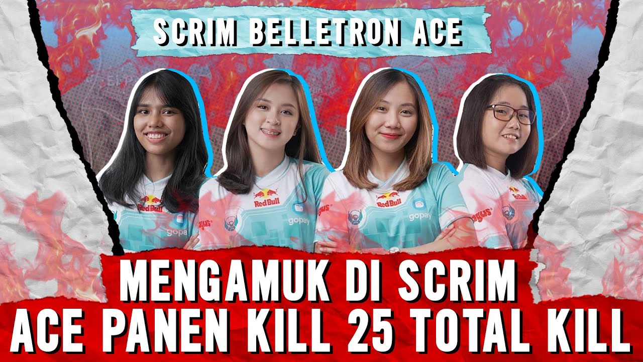 MENGAMUK DI SCRIM !!! ACE PANEN KILL 25 TOTAL KILL !!! BABYLA PUBG MOBILE