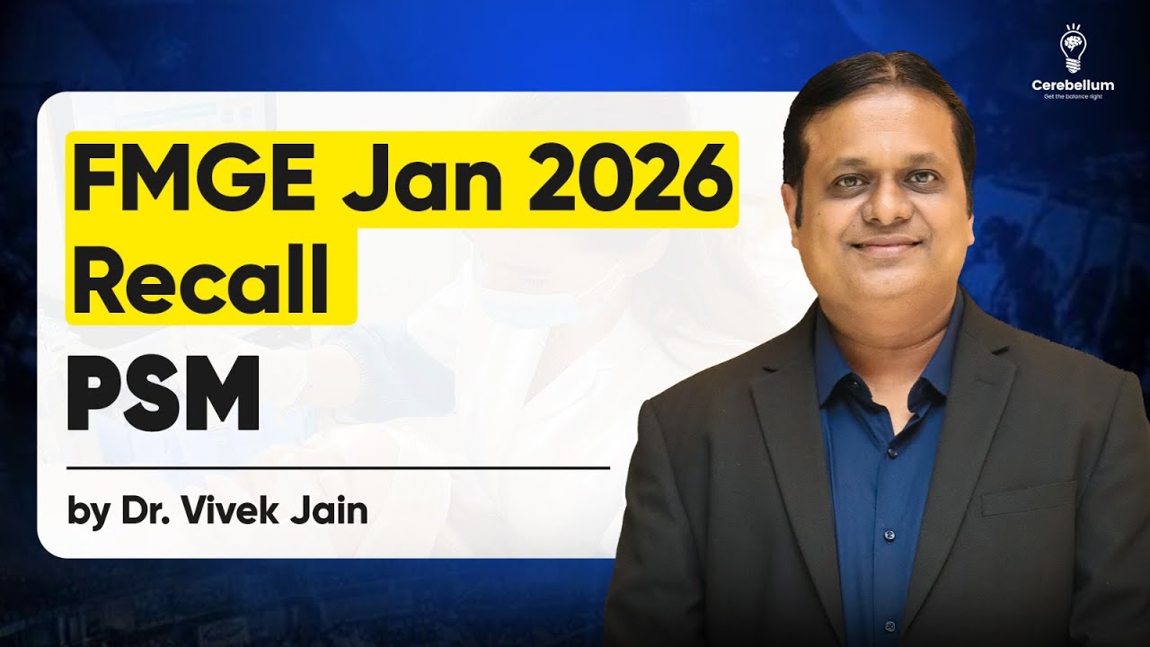 FMGE Jan 2026 PSM Recall by Dr. Vivek Jain