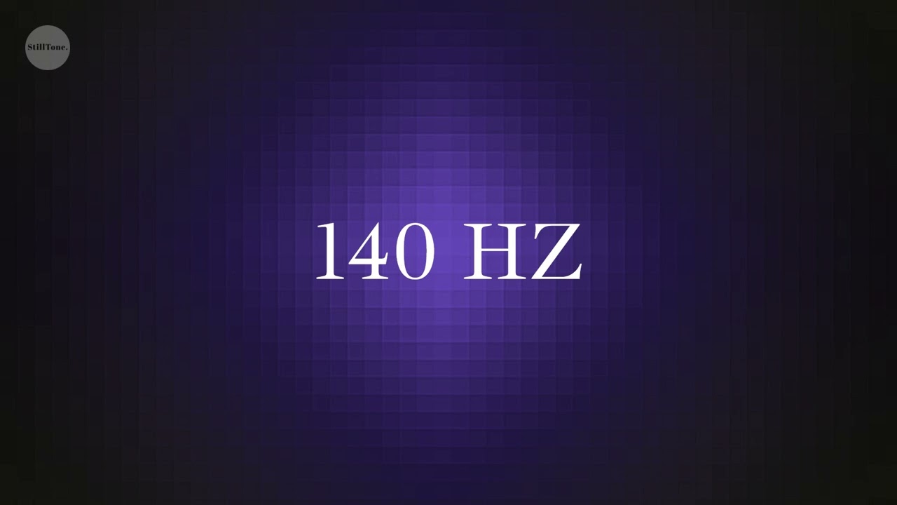 140 Hz Steady Tone for Productive Focus & Mental Clarity